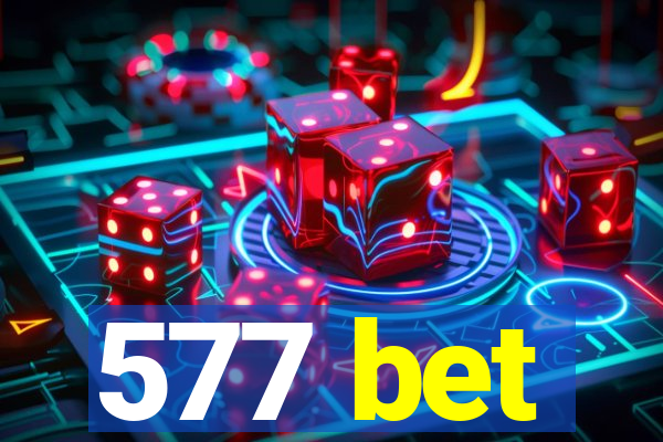 577 bet